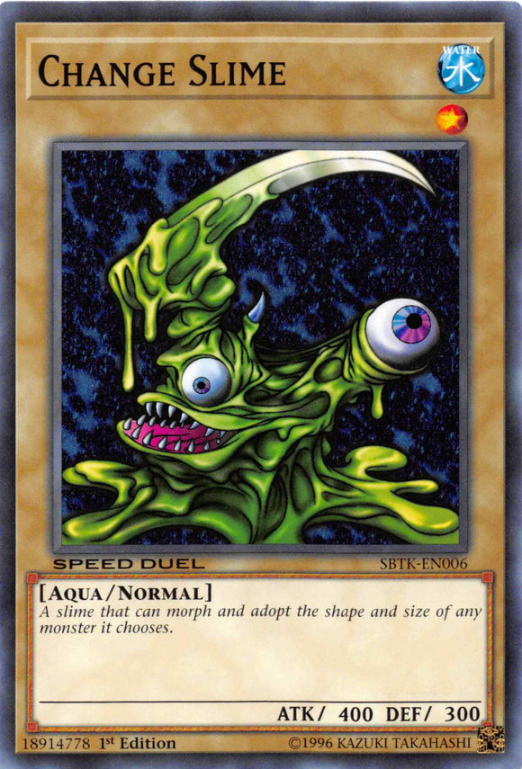Change Slime [SBTK-EN006] Common - Duel Kingdom