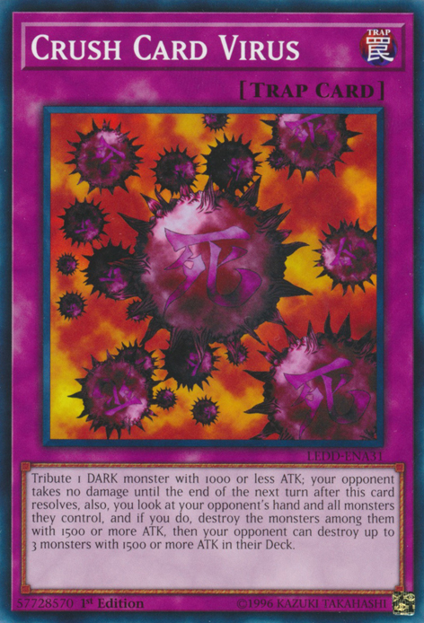 Crush Card Virus [LEDD-ENA31] Common - Duel Kingdom