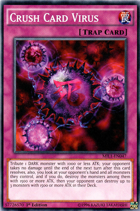 Crush Card Virus [MIL1-EN047] Common - Duel Kingdom