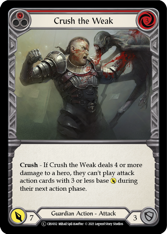 Crush the Weak (Red) (Rainbow Foil) [CRU032-RF] Unlimited Rainbow Foil - Duel Kingdom