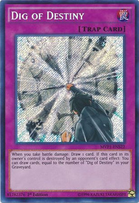 Dig of Destiny [MVP1-ENS22] Secret Rare - Duel Kingdom