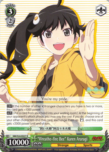 "Wreathe-fire Bee" Karen Araragi (NM/S24-E027) [NISEMONOGATARI]