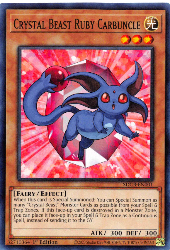Crystal Beast Ruby Carbuncle [SDCB-EN001] Common